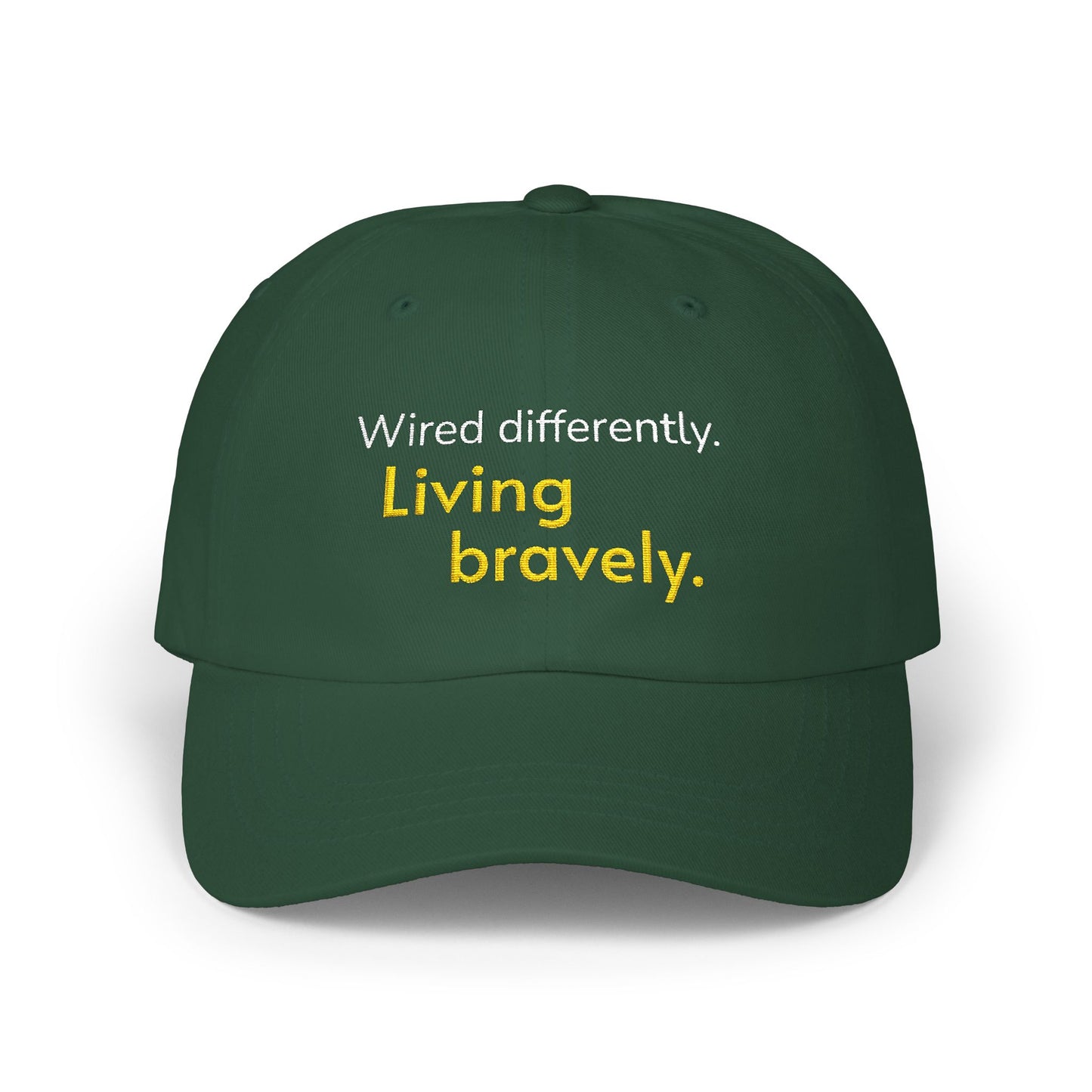 "Wired Differently. Living Bravely." — Embroidered Neurodivergent Cap | Unstructured Dad Hat · ADHD & Autism | Neubrave